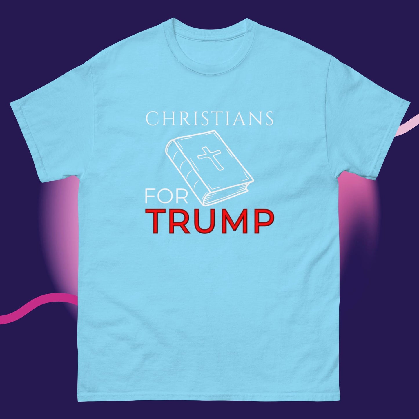 Faith & Freedom: Christians for Trump T-Shirt