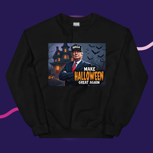 Make Halloween Great Again Sweatshirt – Cozy & Creepy!