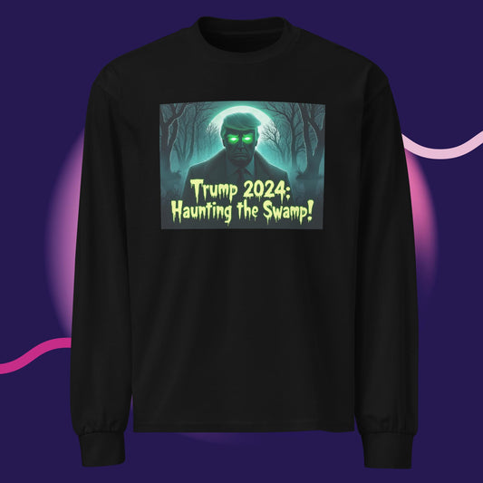 Trump 2024: Haunting the Swamp Long Sleeve Shirt – Spook Up Your Style!