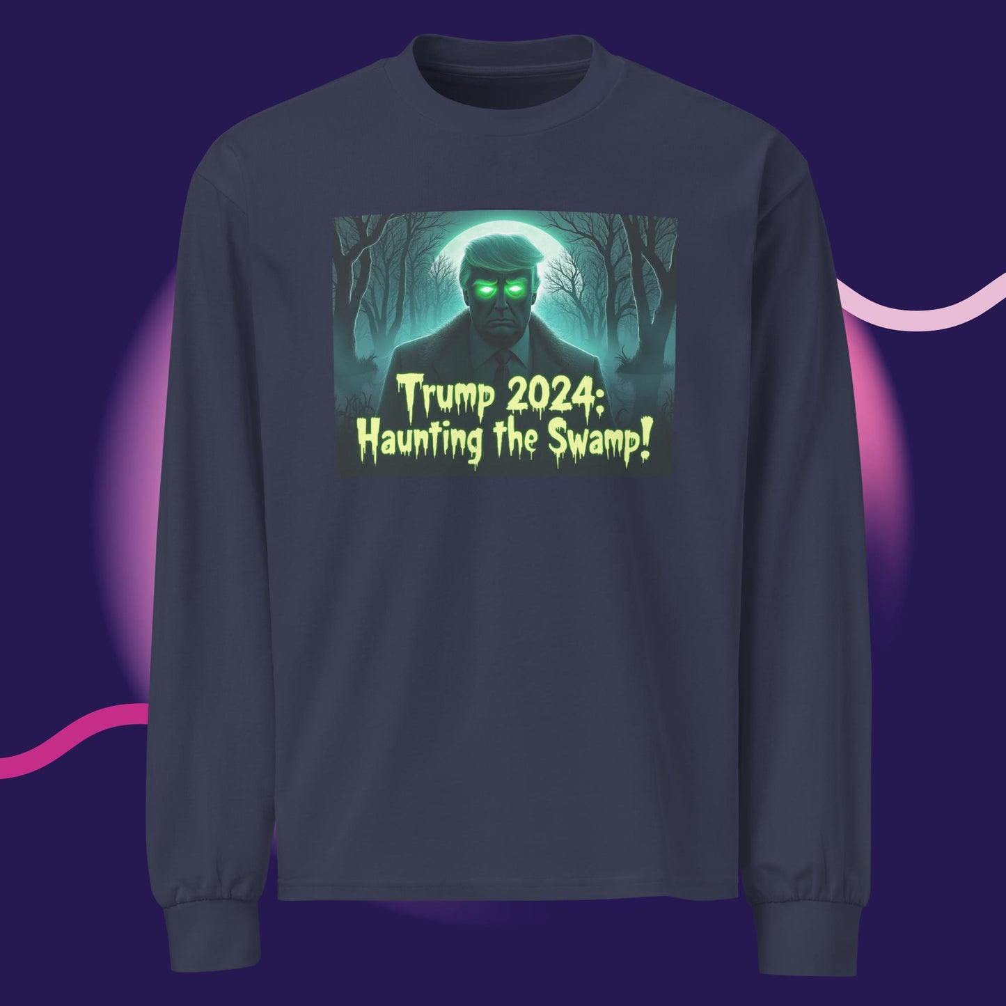 Trump 2024: Haunting the Swamp Long Sleeve Shirt – Spook Up Your Style!