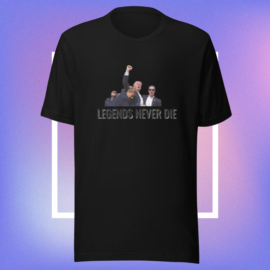 LEGENDS NEVER DIE - Trump Survival Commemorative T-Shirt MAGA Mart