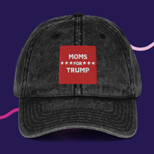 Vintage Cotton Twill "Moms for Trump" Cap