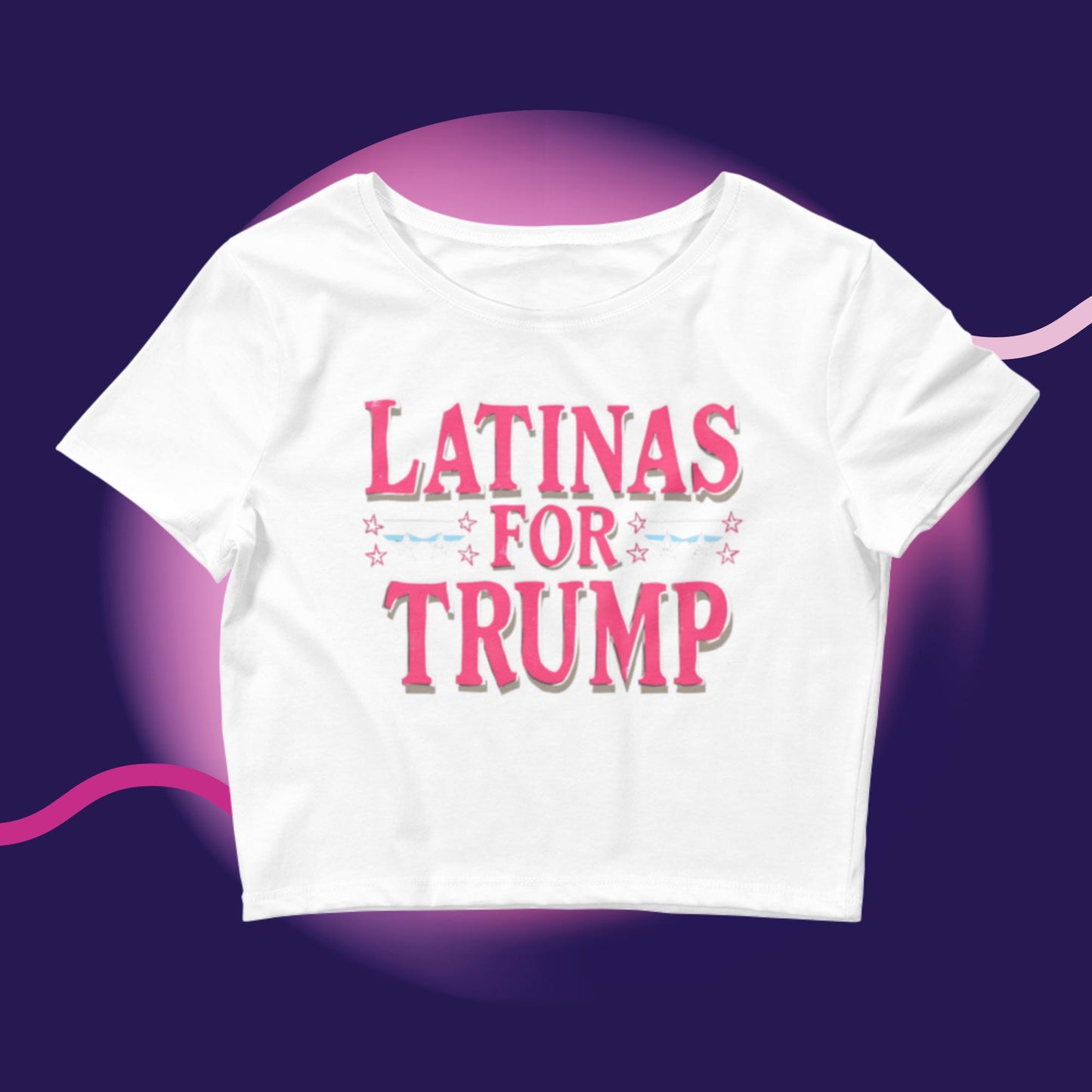 Latinas for Trump – Crop it Like It’s Hot!